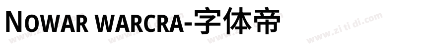 Nowar warcra字体转换